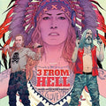 the album cover for Unknown Artist - 3 From Hell / O.S.T. [Colored Vinyl] [180 Gram]