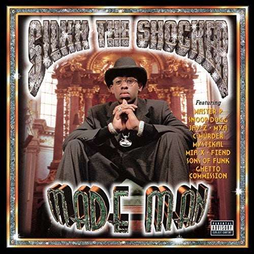 the album cover for Silkk The Shocker - Made Man