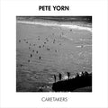 the album cover for Pete Yorn - Caretakers