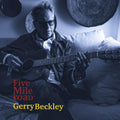 the album cover for Gerry Beckley - Five Mile Road