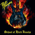 the album cover for Pat Travers - School Of Hard Knocks [Remastered] [Reissue]