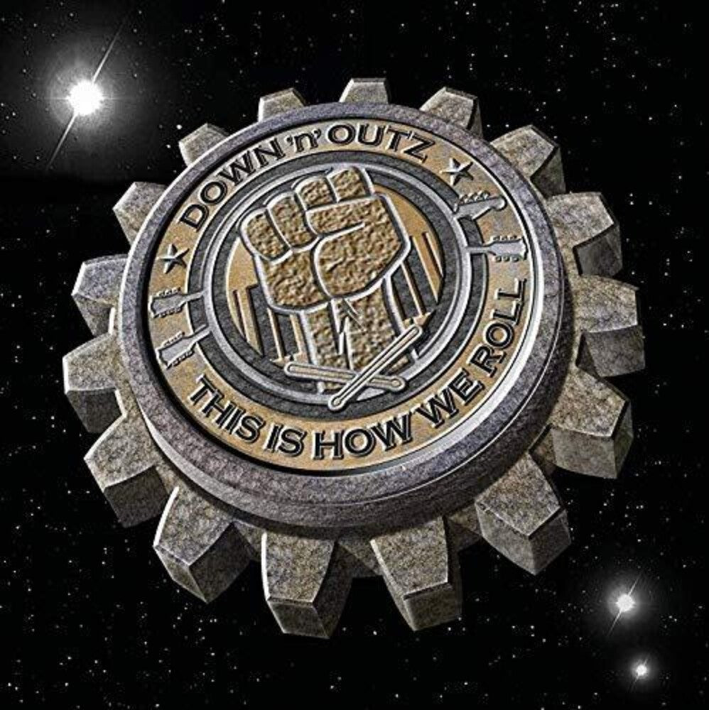 the album cover for Down N Outz - This Is How We Roll [LP]