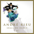 the album cover for Andre Rieu - Shall We Dance [CD/DVD]