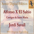 the album cover for Jordi Savall - Alfonso X the Wise: Cantigas de Santa Maria