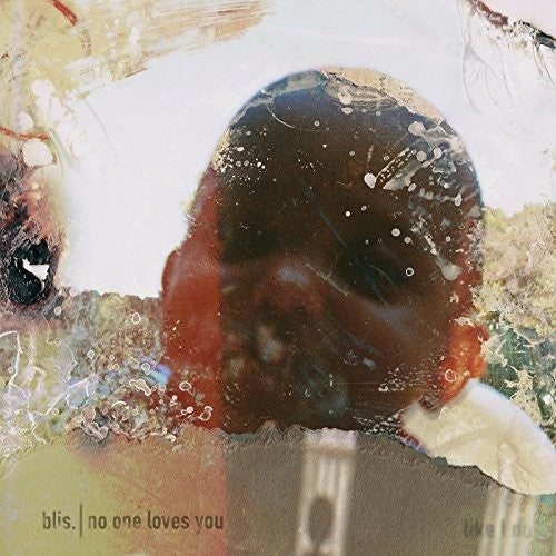 the album cover for Blis - No One Loves You