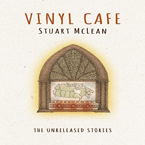 the album cover for Stuart Mclean - Unreleased Stories