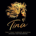 the album cover for Tina Tina Turner Musical / OCR - Tina: Tina Turner Musical