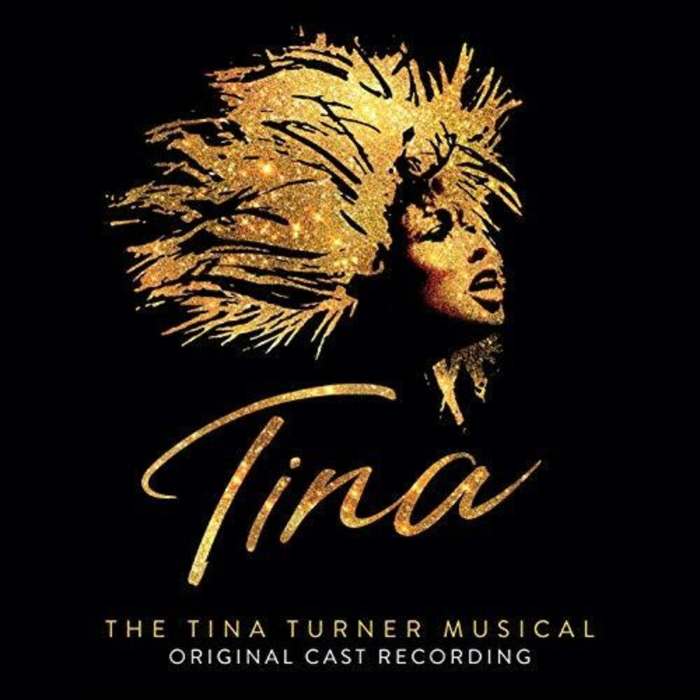 the album cover for Tina Tina Turner Musical / OCR - Tina: Tina Turner Musical