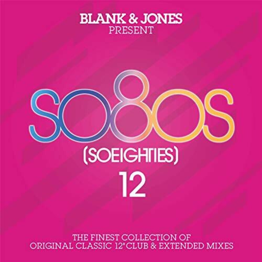 the album cover for Blank & Jones - SO80S (So Eighties) 12