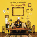 the album cover for Quinn XCII - The Story of Us [LP]