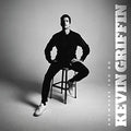 the album cover for Kevin Griffin - Anywhere You Go