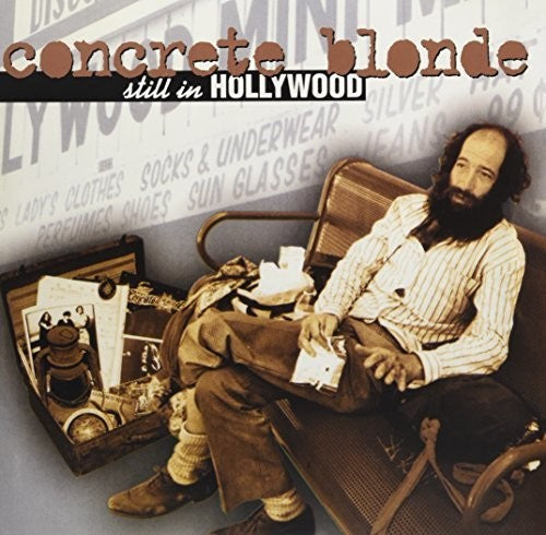 the album cover for Concrete Blonde - Still In Hollywood