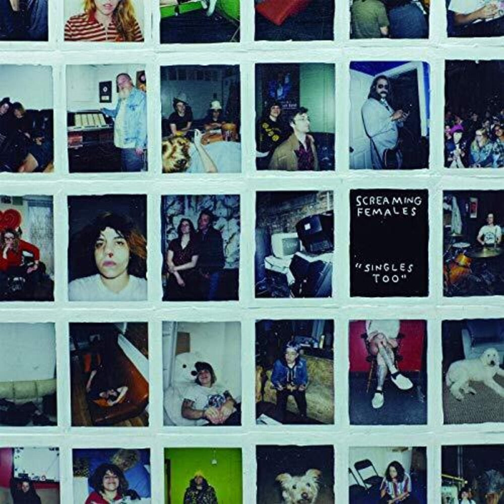 the album cover for Screaming Females - Singles Too