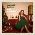the album cover for Ana Gasteyer - Sugar & Booze