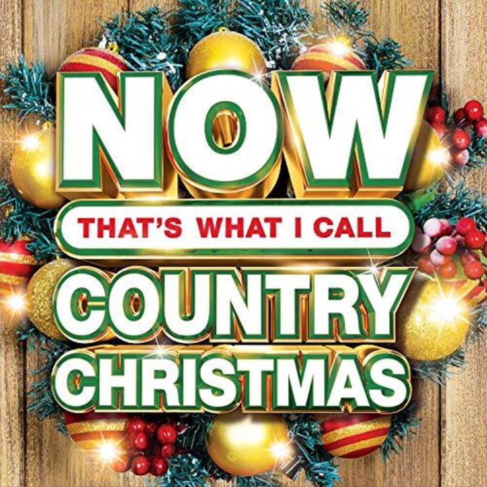 the album cover for Now That's What I Call Music! - Now Country Christmas (Various Artists)