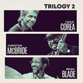 the album cover for Chick Corea - Trilogy 2