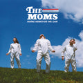 the album cover for Moms - Doing Asbestos We Can