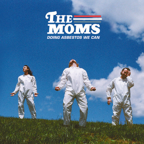 the album cover for Moms - Doing Asbestos We Can