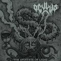 the album cover for Oculus - The Apostate Of Light