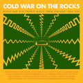 the album cover for Cold War On The Rocks - Disco & Electronic / Var - Cold War On The Rocks - Disco And Electronic Music From Finland1980-1991