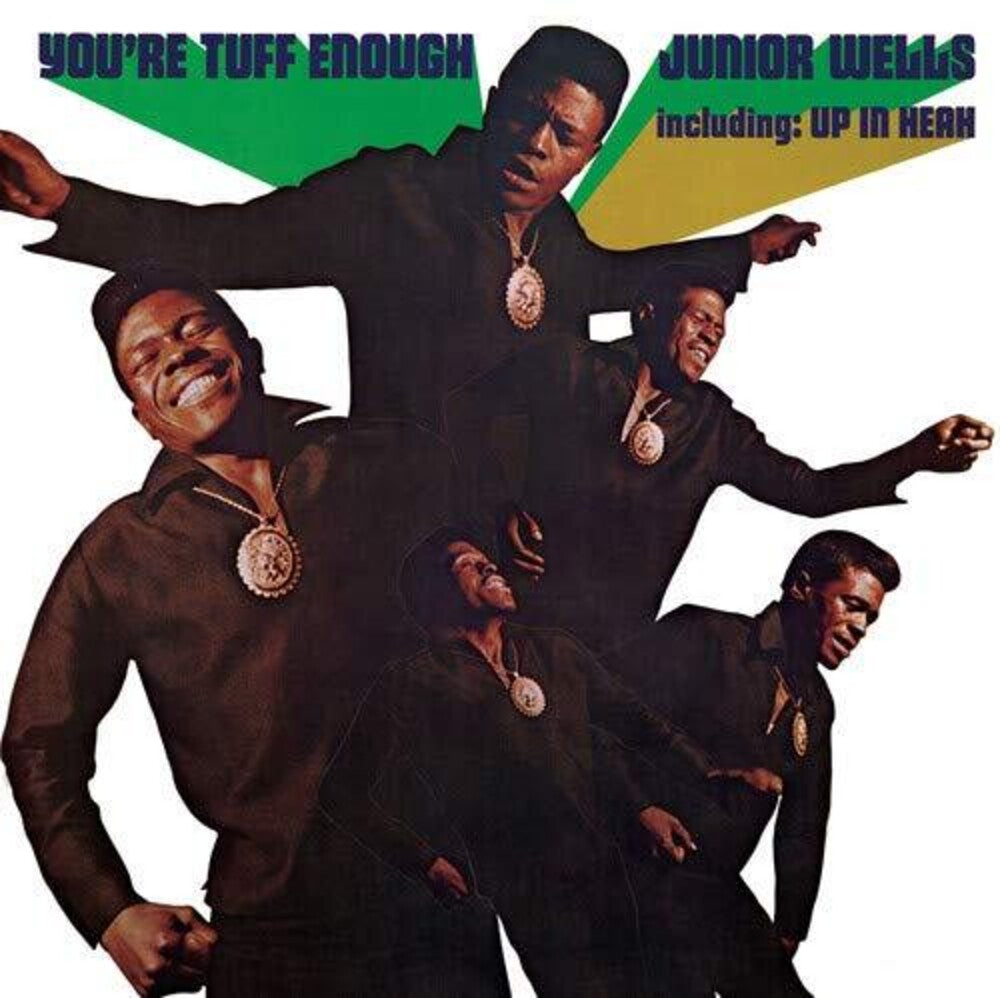 the album cover for Junior Wells - You're Tuff Enough [Reissue]