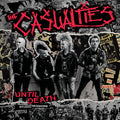 the album cover for Casualties - Until Death - Studio Sessions