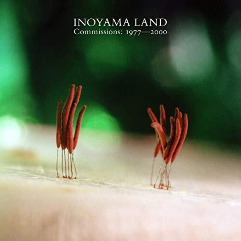 the album cover for Inoyama Land - Commissions: 1977-2000 [Remastered]