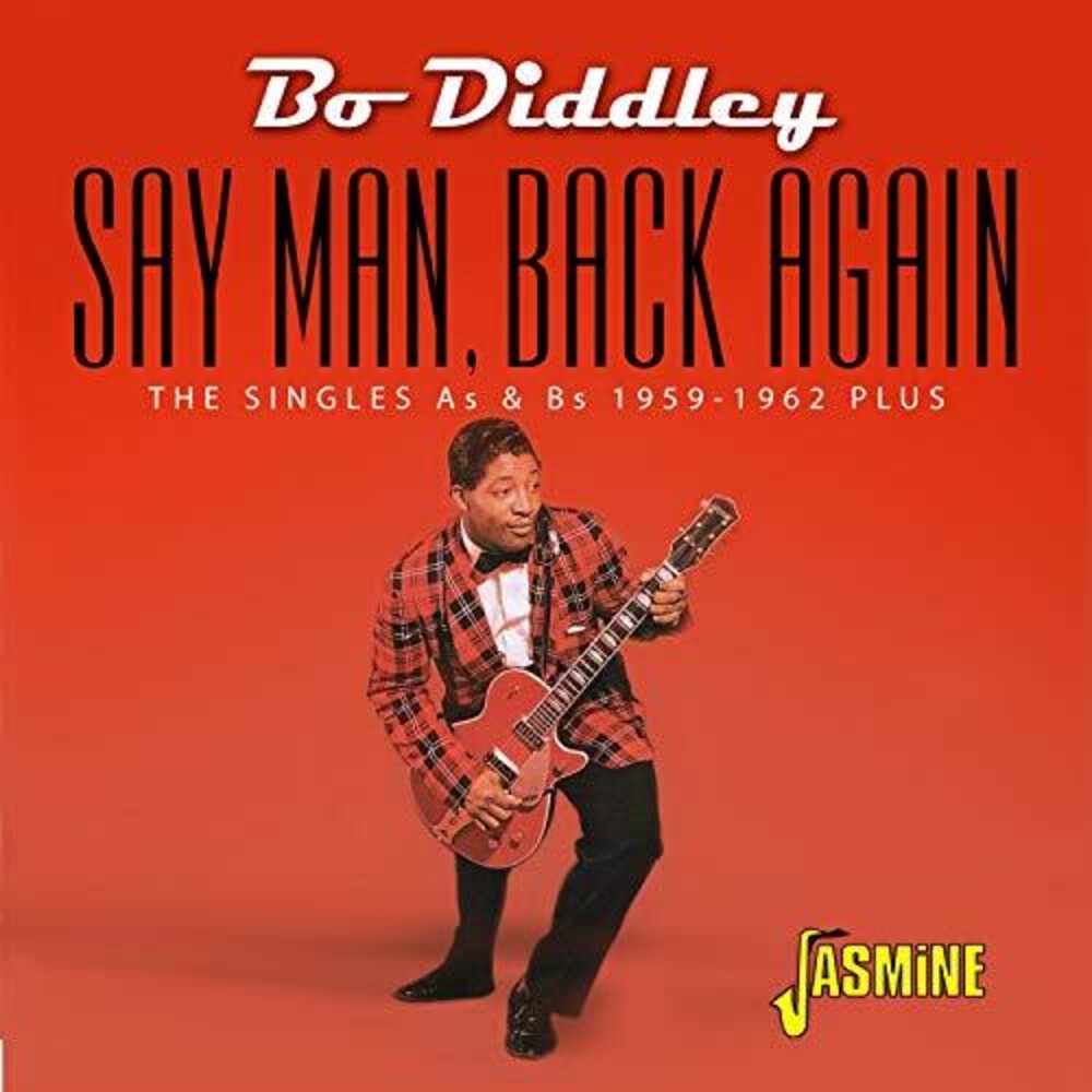 the album cover for Bo Diddley - Say Man, Back Again - The Singles As & Bs, 1959-1962 Plus