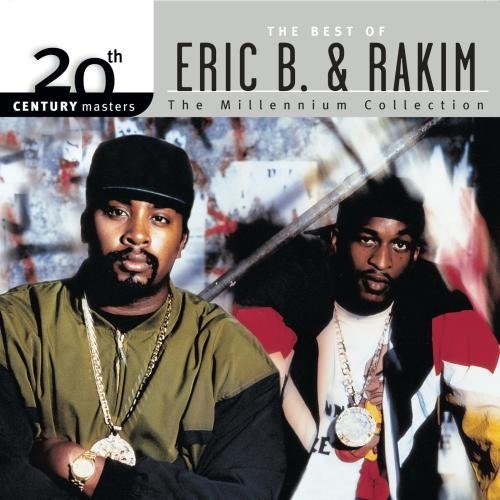 the album cover for Eric B. & Rakim - 20th Century Masters: Millennium Collection