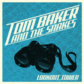 the album cover for Tom Baker & Snakers - Lookout Tower