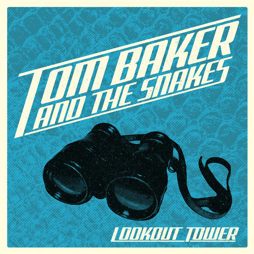 the album cover for Tom Baker & Snakers - Lookout Tower