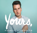the album cover for Russell Dickerson - Yours