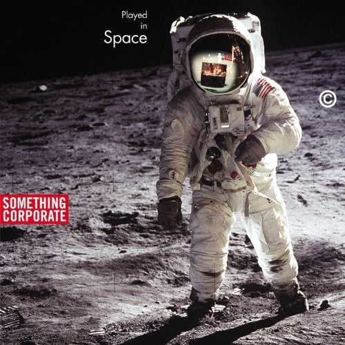 the album cover for Something Corporate - Played In Space: The Best Of Something Corporate