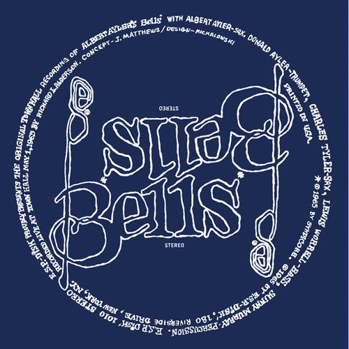the album cover for Albert Ayler - Bells