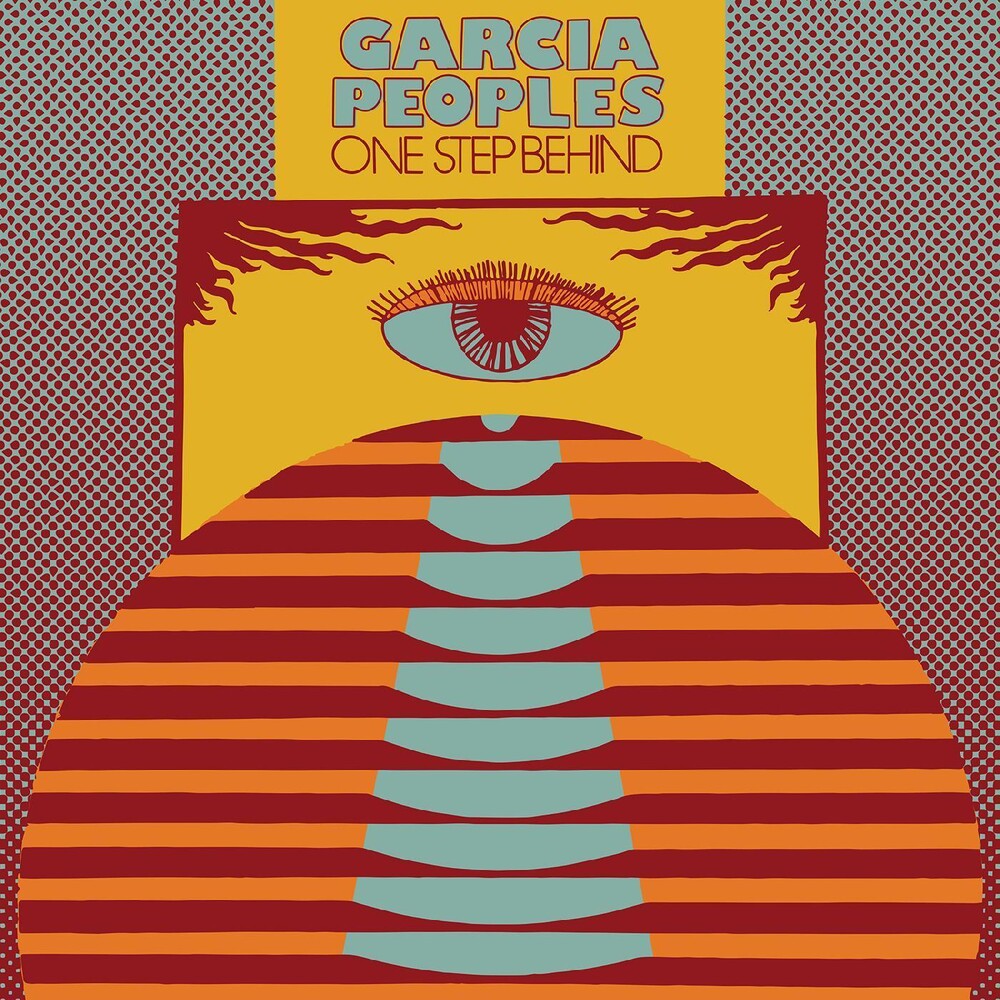 the album cover for Garcia Peoples - One Step Behind