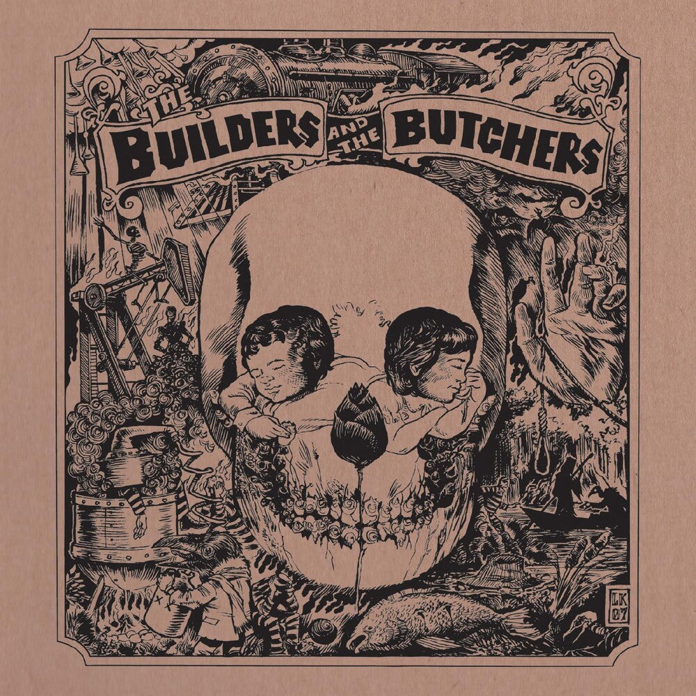 the album cover for The Builders And The Butchers - Builders And The Butchers [Colored Vinyl] [Indie Exclusive]