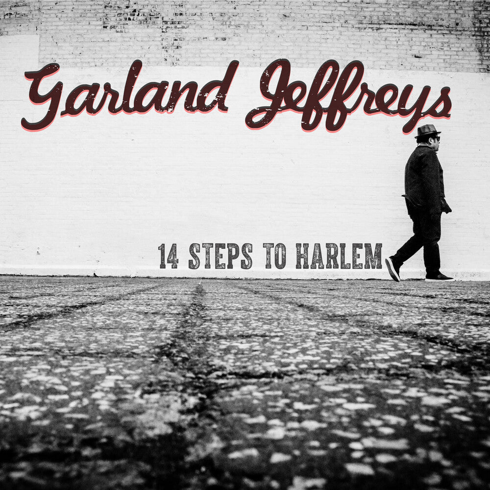 the album cover for Garland Jeffreys - 14 Steps To Harlem [Import LP]