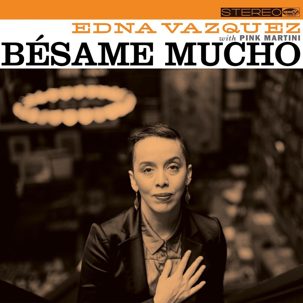 the album cover for Edna Vazquez & Pink Martini - Besame Mucho