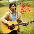the album cover for Townes Van Zandt - Best Of Townes Van Zandt