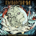 the album cover for Dysrhythmia - Terminal Threshold