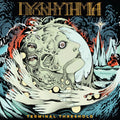the album cover for Dysrhythmia - Terminal Threshold