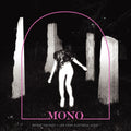 the album cover for Mono - Before The Past - Live From Electrical Audio [Indie Exclusive Limited Edition Crystal Clear W/ Pink Smoke LP]