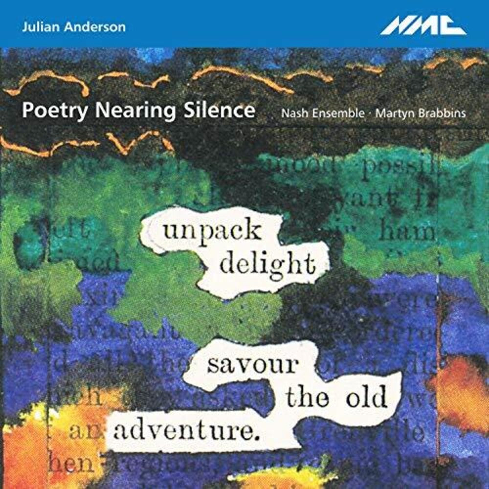 the album cover for Anderson / Nash Ensemble / Brabbins - Poetry Nearing Silence