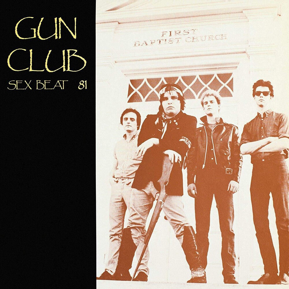 the album cover for The Gun Club - Sex Beat 81 [RSD BF 2019]