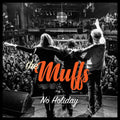 the album cover for The Muffs - No Holiday