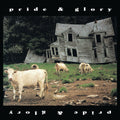 the album cover for Pride & Glory - Pride & Glory [2LP]