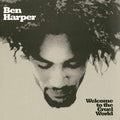 the album cover for Ben Harper - Welcome To The Cruel World [2 LP]