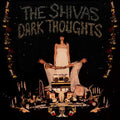 the album cover for The Shivas - Dark Thoughts