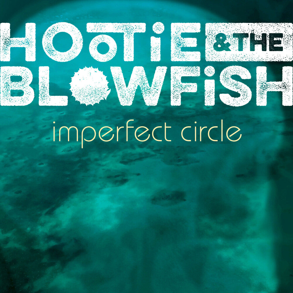the album cover for Hootie & The Blowfish - Imperfect Circle
