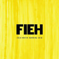 the album cover for Fieh - Cold Water Burning Skin [Import LP]